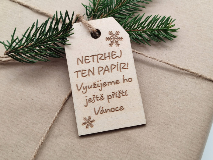 Visačka na vánoční dárky „Netrhej ten papír!“ - D-decor (1)