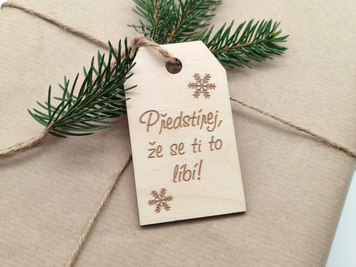 Visačka na vánoční dárky „Předstírej, že se ti to líbí!“ - D-decor (1)