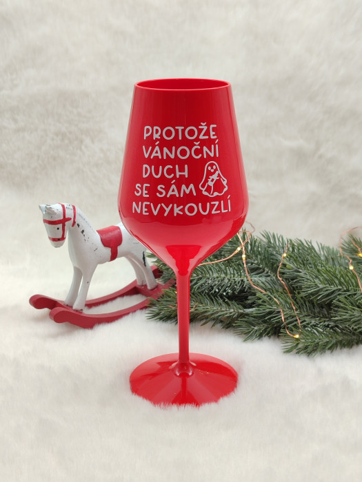 Vánoční nerozbitná sklenička na víno - Protože vánoční duch se sám nevykouzlí - D-decor (1)