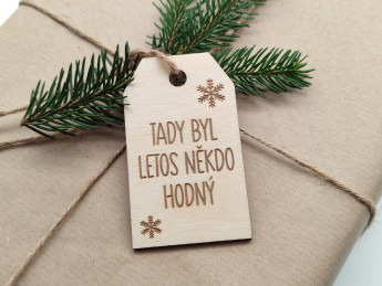 Visačka na vánoční dárky „Tady byl letos někdo hodný“ - D-decor