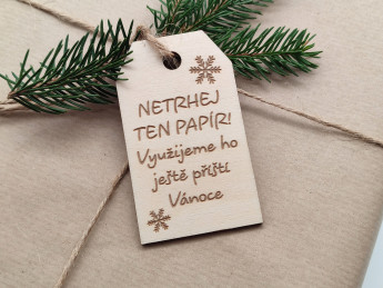 Visačka na vánoční dárky „Netrhej ten papír!“ - D-decor