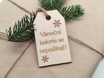 Visačka na vánoční dárky „Vánoční kalorie se nepočítají!“ - D-decor
