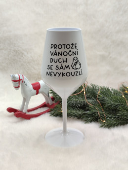 Vánoční nerozbitná sklenička na víno - Protože vánoční duch se sám nevykouzlí - D-decor (2)